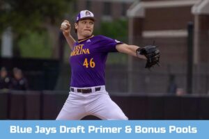 Toronto Blue Jays 2025 MLB Draft Preview: Must-Watch Top Prospects