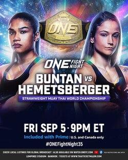 ONE Fight Night 35: Buntan vs. Hemetsberger – Unforgettable Highlights and Epic Fight Results
